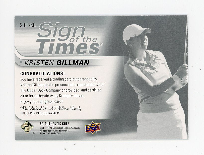 2013 Kristen Gillman Sign Of The Times SP Authentic # SOTT-KG