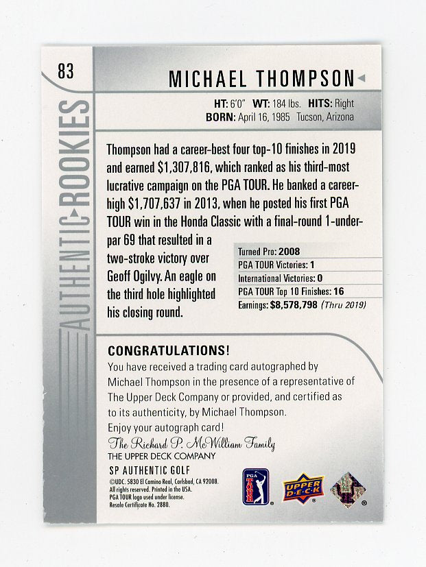 2013 Michael Thompson Authentic Rookies Auto #D /799 SP Authentic # 83
