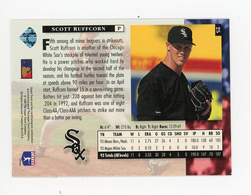 1994 Scott Ruffcorn Star Rookies Upper Deck Chicago White Sox # 25