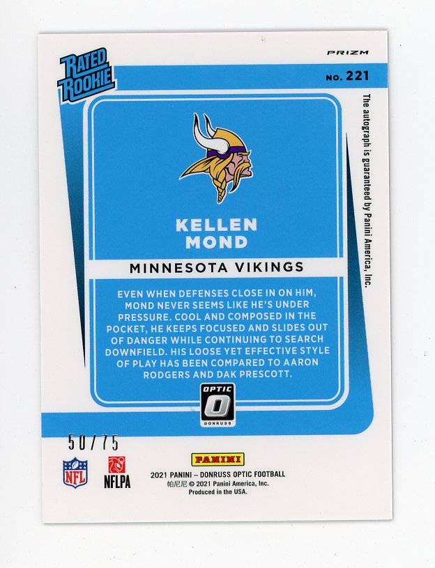 2021 Kellen Mond Rated Rookie #D /75 Donruss Optic Minnesota Vikings # 221
