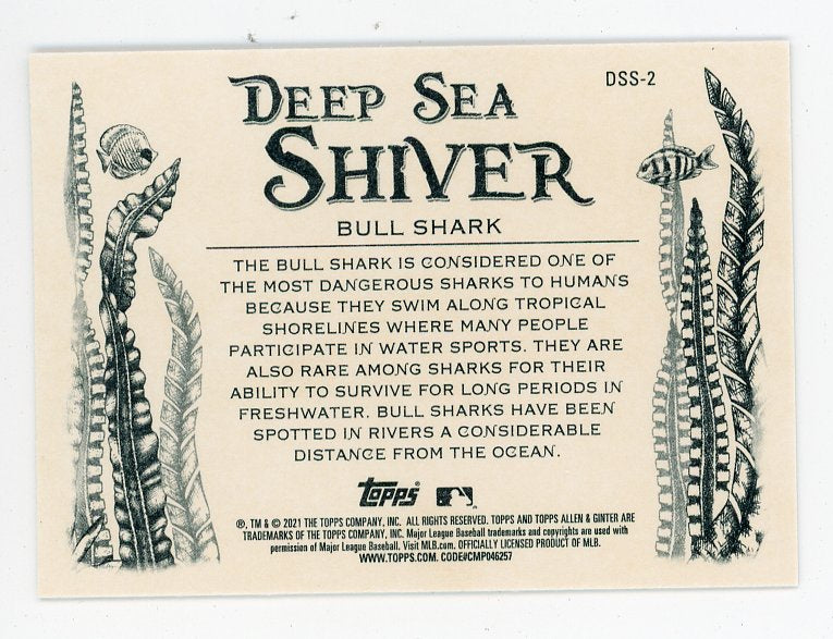 2021 Bull Shark Deep Sea Shiver Allen & Ginter # DSS-2
