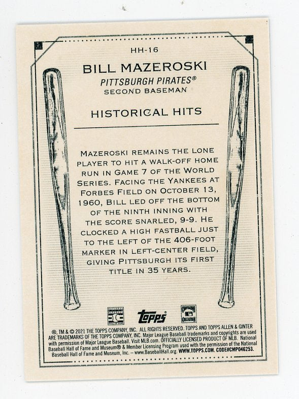 2021 Bill Mazeroski Historical Hits Allen & Ginter Pittsburgh Pirates # HH-16