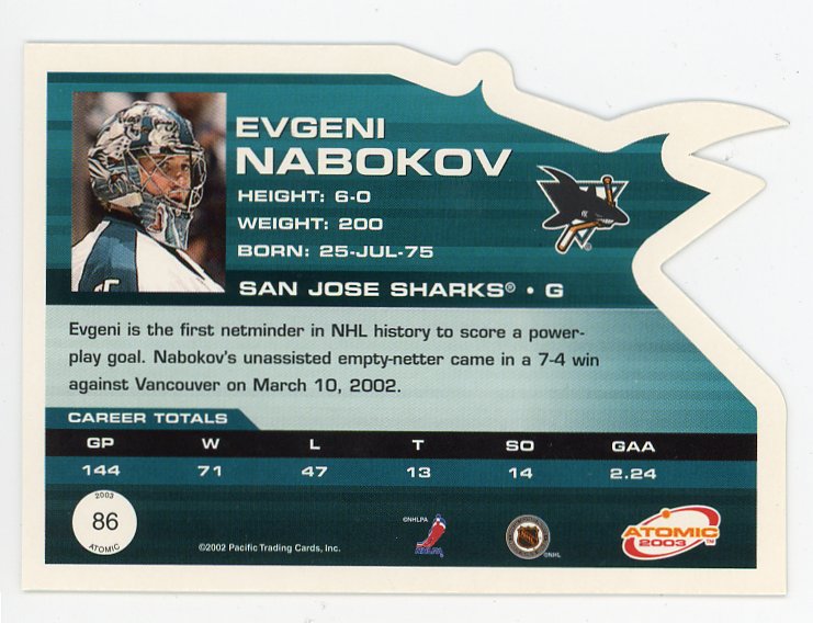 2003 Evgeni Nabokov Die Cut Atomic San Jose Sharks # 86