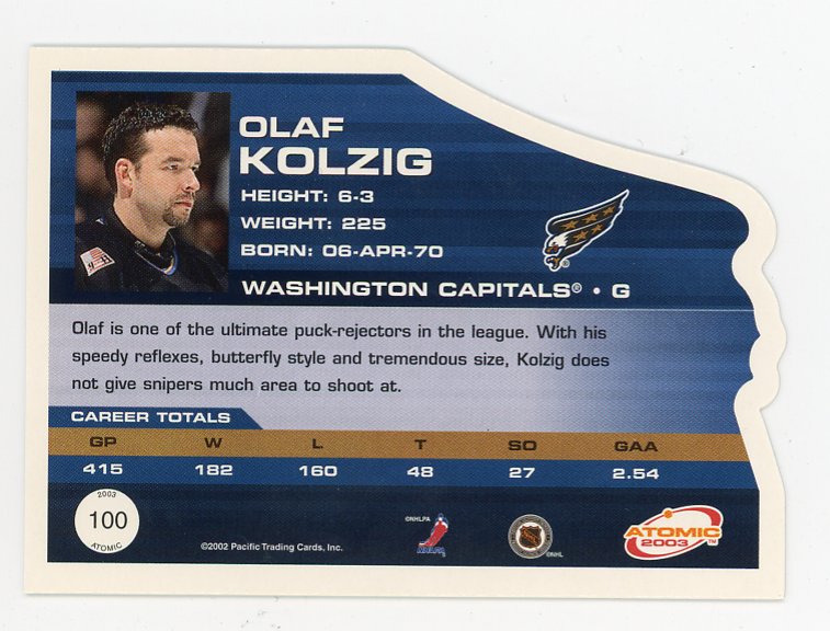 2003 Olaf Kolzig Die Cut Atomic Washington Capitals # 100