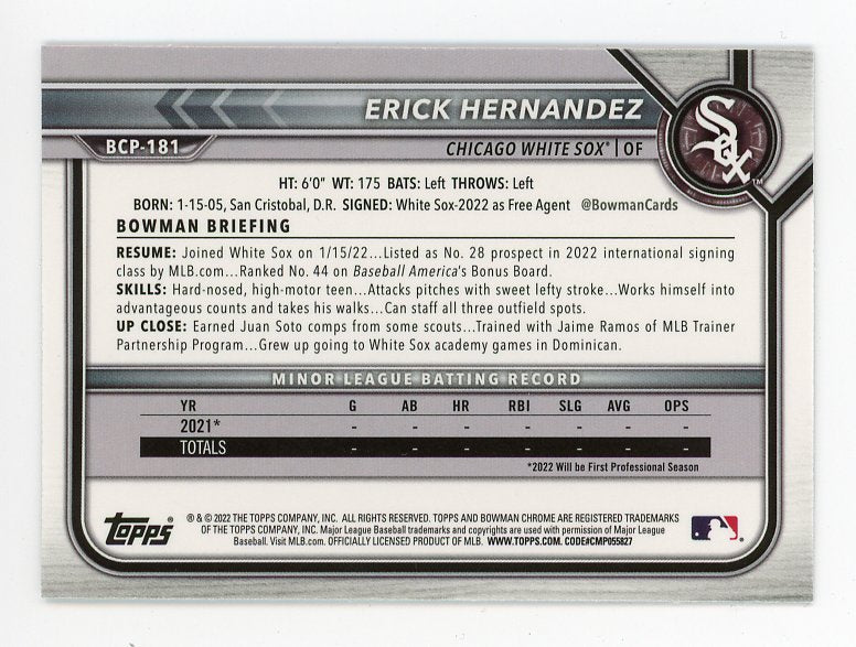 2022 Erick Hernandez Prospects Bowman Chrome Chicago White Sox # BCP-181