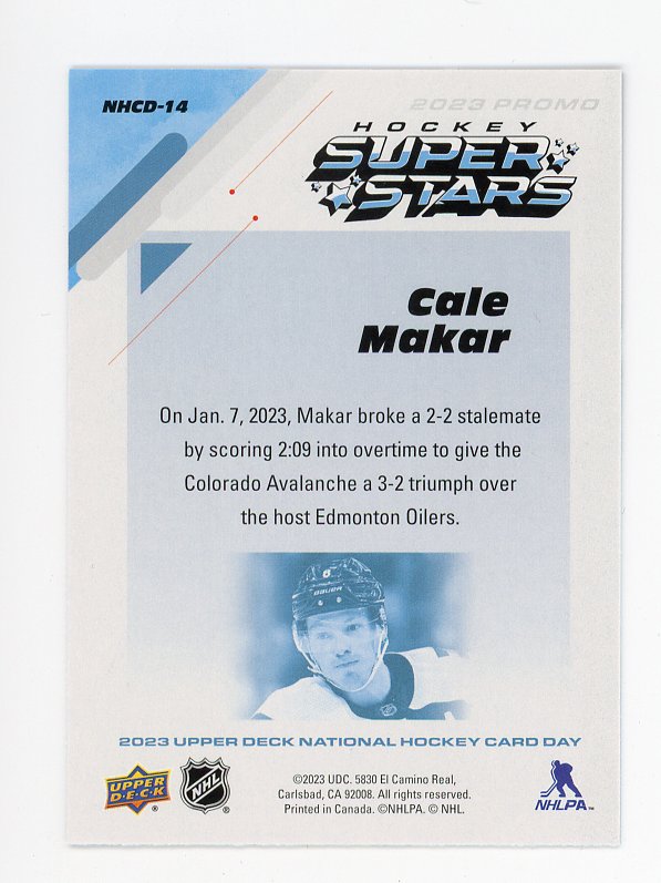 2023 Cale Makar Super Stars National Hockey Card Day Colorado Avalanche # NHCD-14