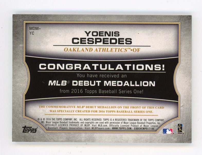 2016 Yoenis Cespedes MLB Debut Medallion Topps Oakland Athletics # MBM-YC