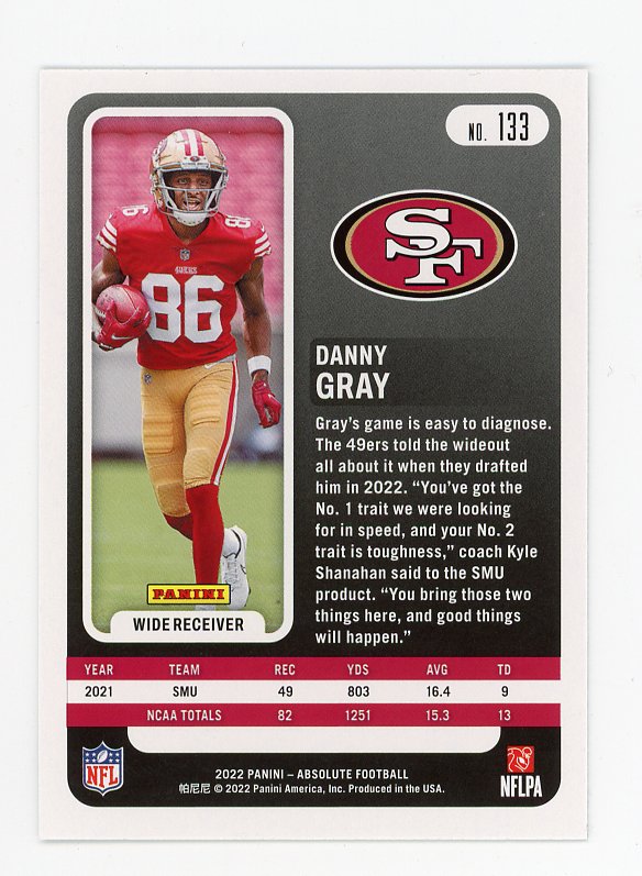 2022 Danny Gray Rookie Absolute San Francisco 49ers # 133