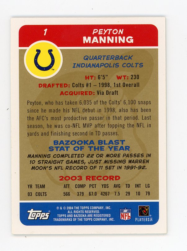 2004 Peyton Manning Gold Bazooka Topps Indianapolis Colts # 1