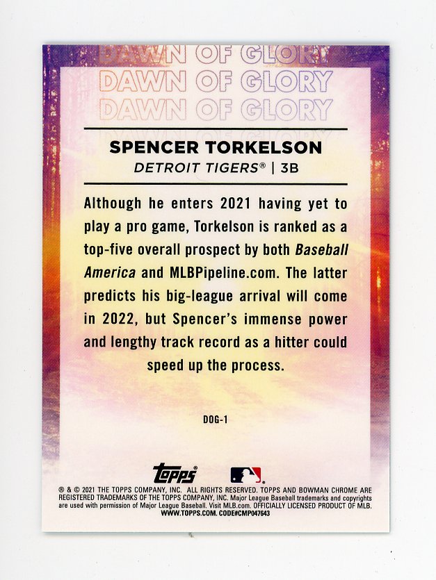2021 Spencer Torkelson Dawn Of Glory Bowman Chrome Detroit Tigers # DOG-1