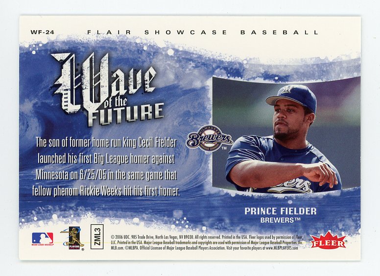 2006 Prince Fielder Wave Of The Future Flair Showcase Milwaukee Brewers # WF-24