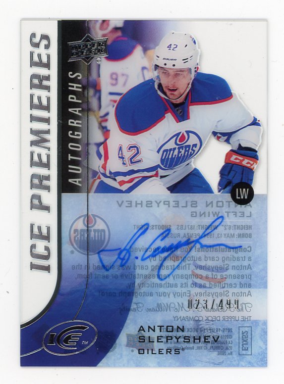 2015-2016 Anton Slepyshev Ice Premiers #D /499 ICE Edmonton Oilers # IPA-AS