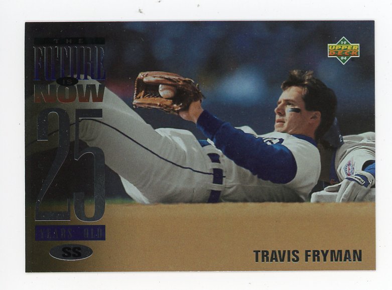 1994 Travis Fryman The Future Is Now Upper Deck Detroit Tigers # 51