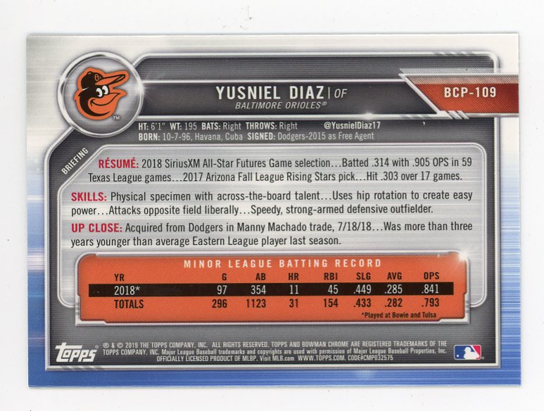 2019 Yusniel Diaz Bowman Chrome Baltimore Orioles # BCP-109