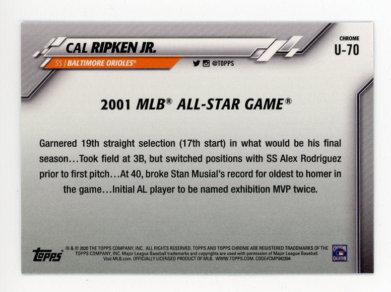 2020 Cal Ripken JR All Star Game Topps Chrome Baltimore Orioles # U-70