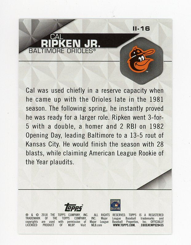 2018 Cal Ripken JR Instant Impact Topps Baltimore Orioles # II-16