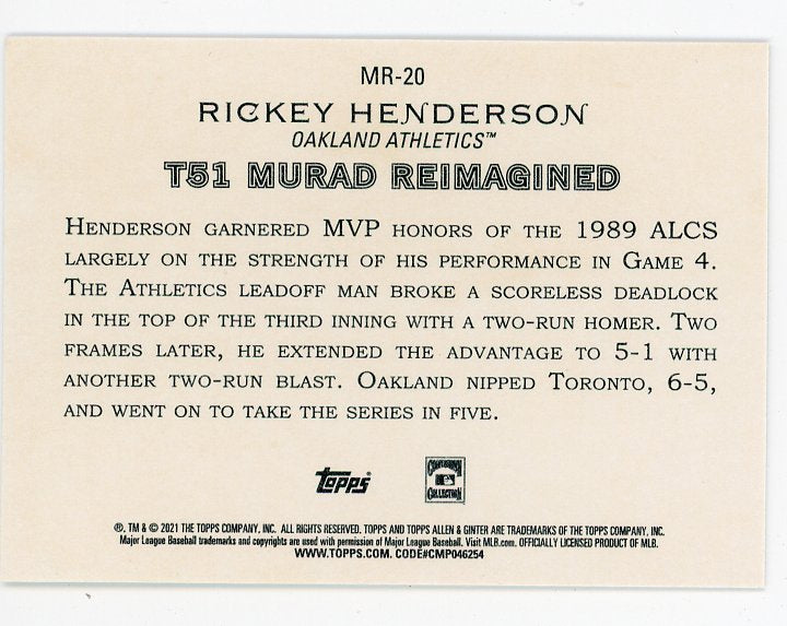 2021 Rickey Henderson Murad Reimagined Allen & Ginter Oakland Athletics # MR-20