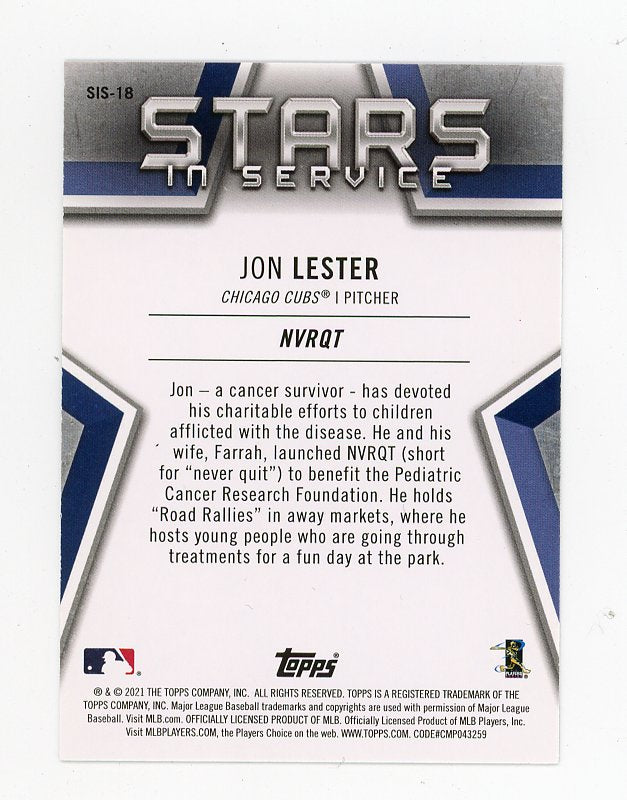 2021 Jon Lester Stars In Service Topps Chicago Cubs # SIS-18