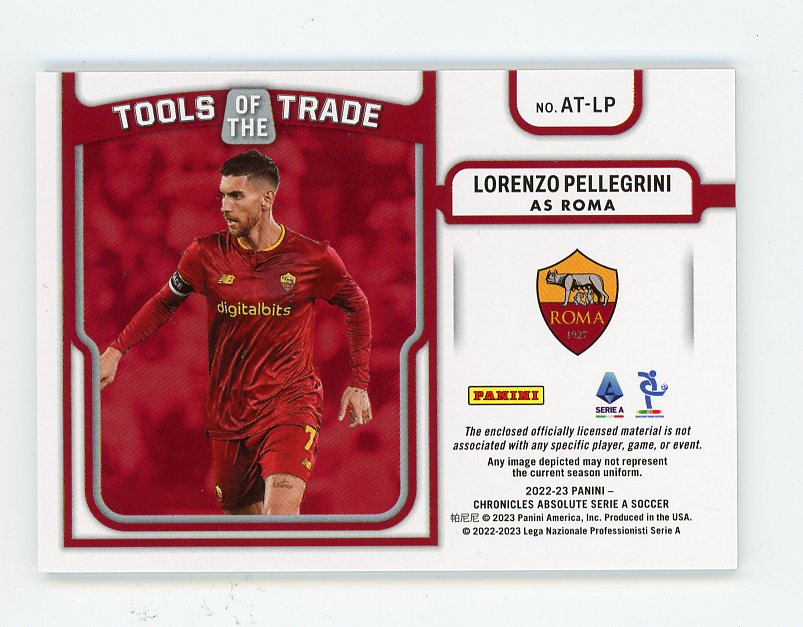 2022-2023 Lorenzo Pellegrini Tools Of The Trade #D /299 Absolute AS Roma # AT-LP