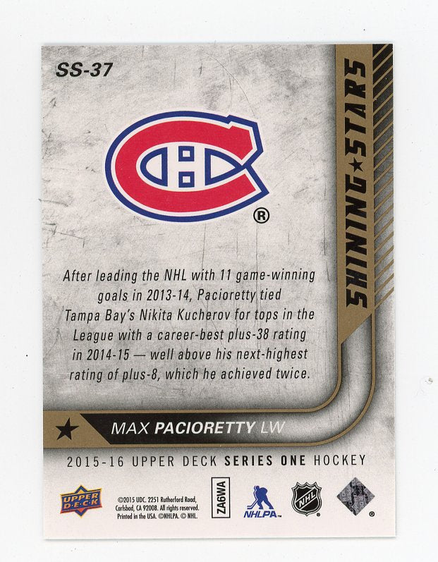 2015-2016 Max Pacioretty Shooting Stars Upper Deck Montreal Canadiens # SS-37