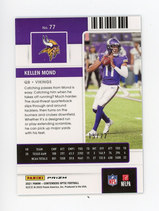2021 Kellen Mond Rookie Ticket #D /22 Contenders Optic Minnesota Vikings # 77