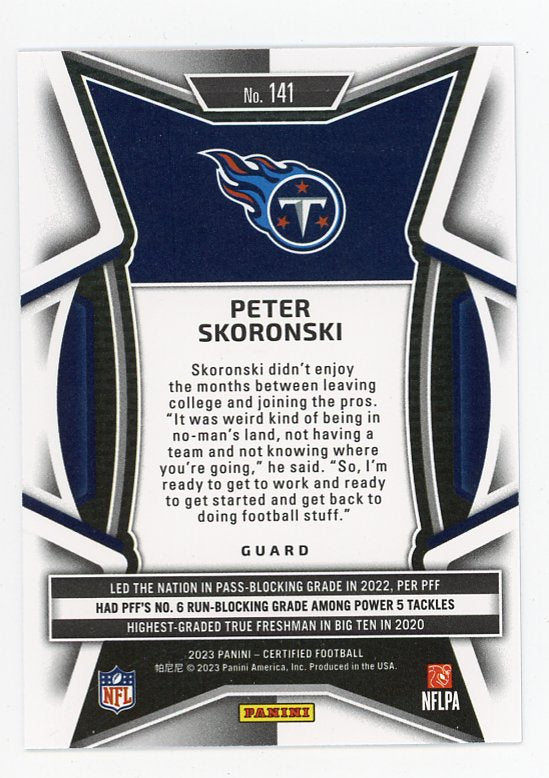 2023 Peter Skoronski Rookie #D /199 Certified Tennessee Titans # 141