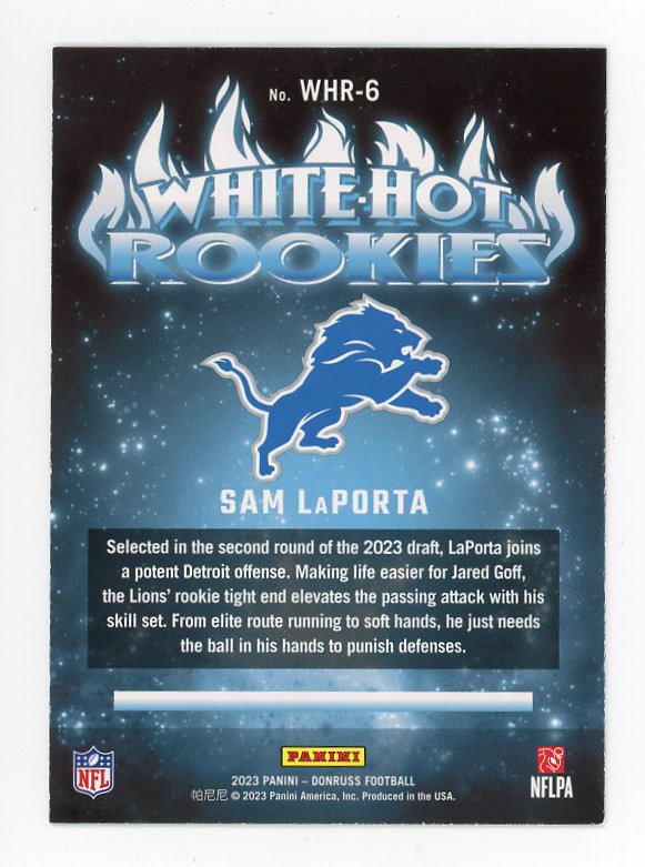 2023 Sam Laporta White Hot Rookies Donruss Detroit Lions # WHR-6