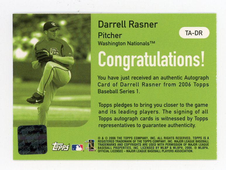 2006 Darrell Rasner Autograph Issue Topps Wasington Nationals # TA-DR