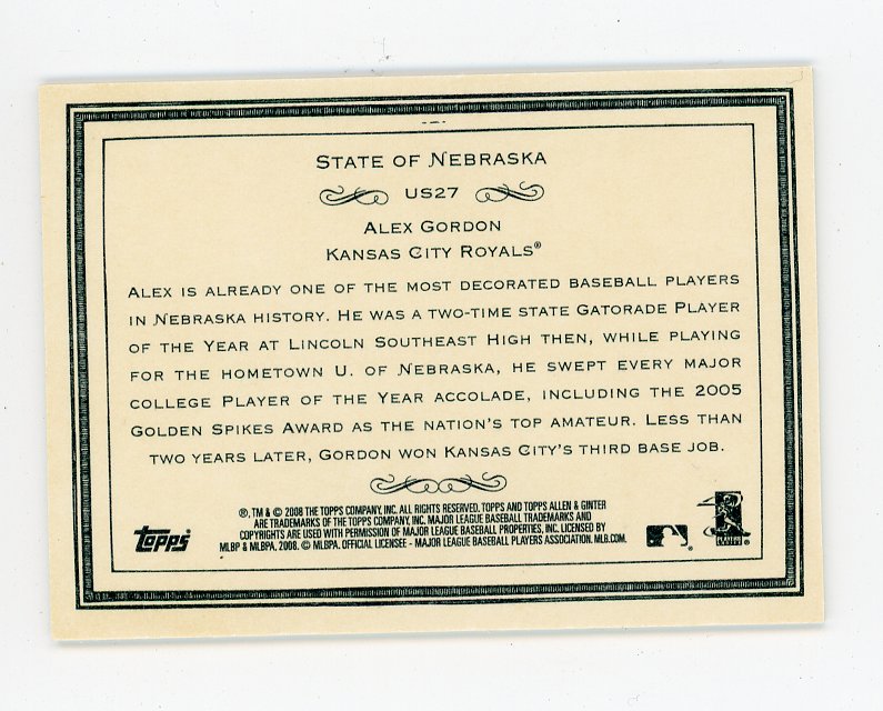 2008 Alex Gordon State Of Nebraska Allen & Ginter Kansas City Royals # US27