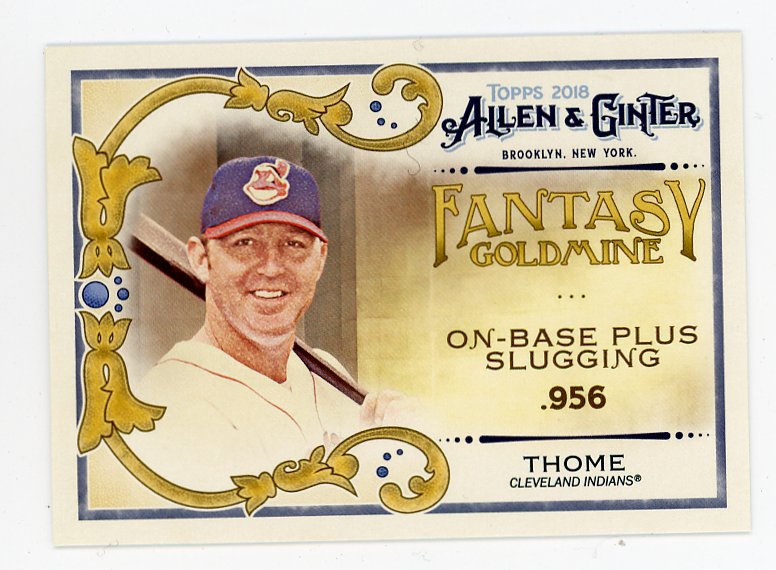2018 Jim Thome Fantasy Gold Mine Allen & Ginter Cleveland Indians # FG-40