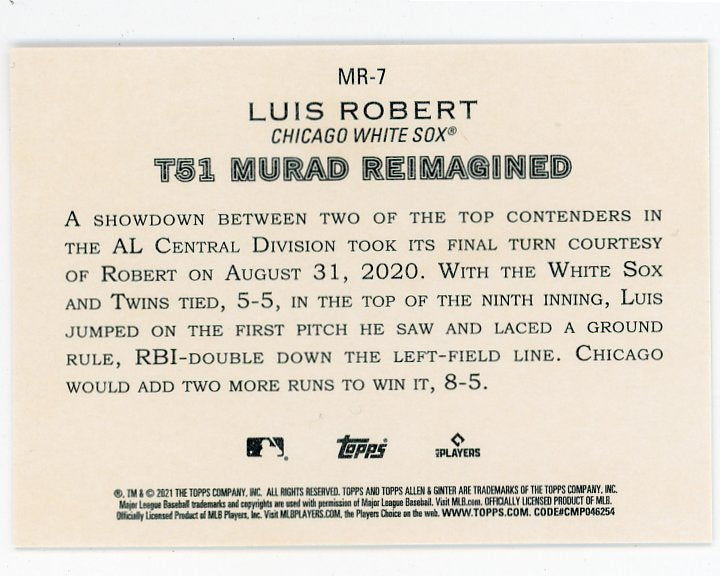 2021 Luis Robert Murad Reimagined Allen & Ginter Chicago White Sox # MR-7