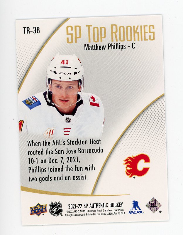 2021-2022 Matthew Phillips Top Rookies SP Authentic Calgary Flames # TR-38