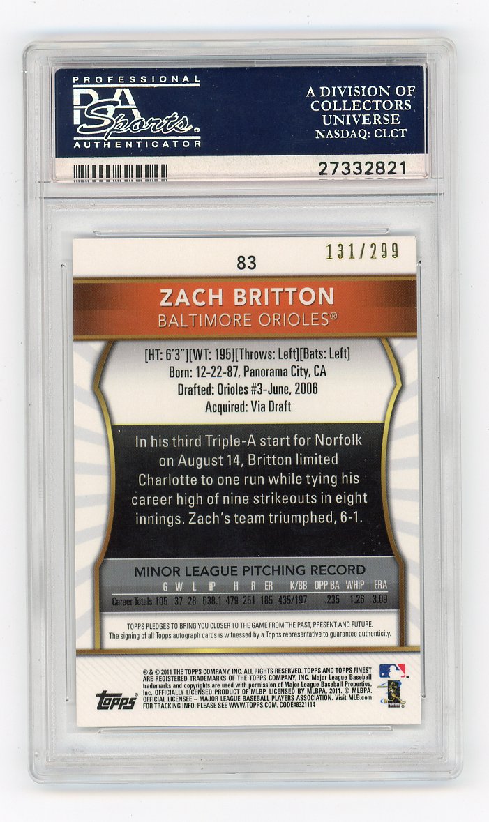 2011 Zach Britton Rookie Refractor Xfractor #D /299 Topps Finest Baltimore Orioles # 83