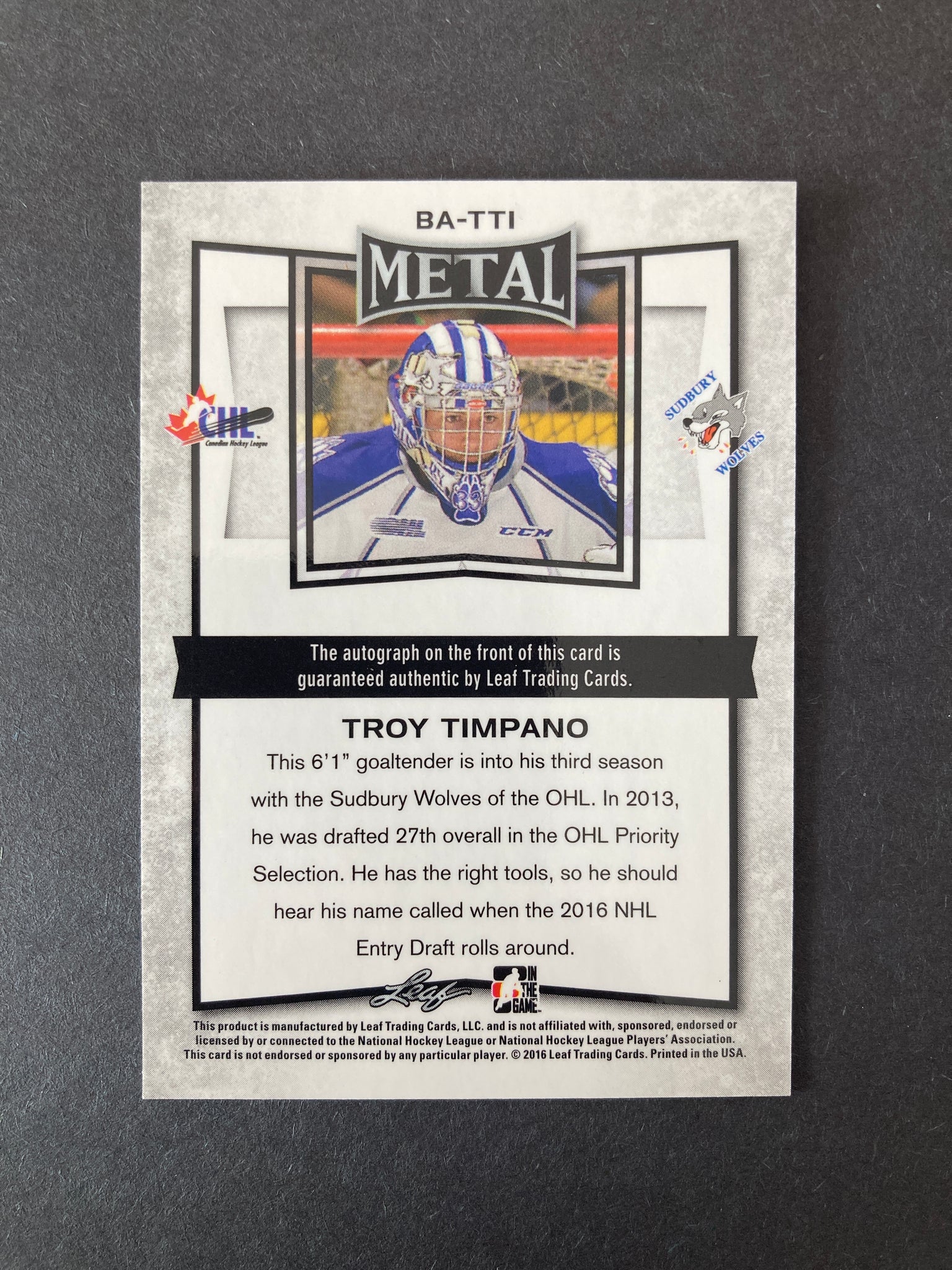 Troy Timpano Leaf Authentic Metal Signature #BA-TTI CHL Sudbury Wolves Autograph