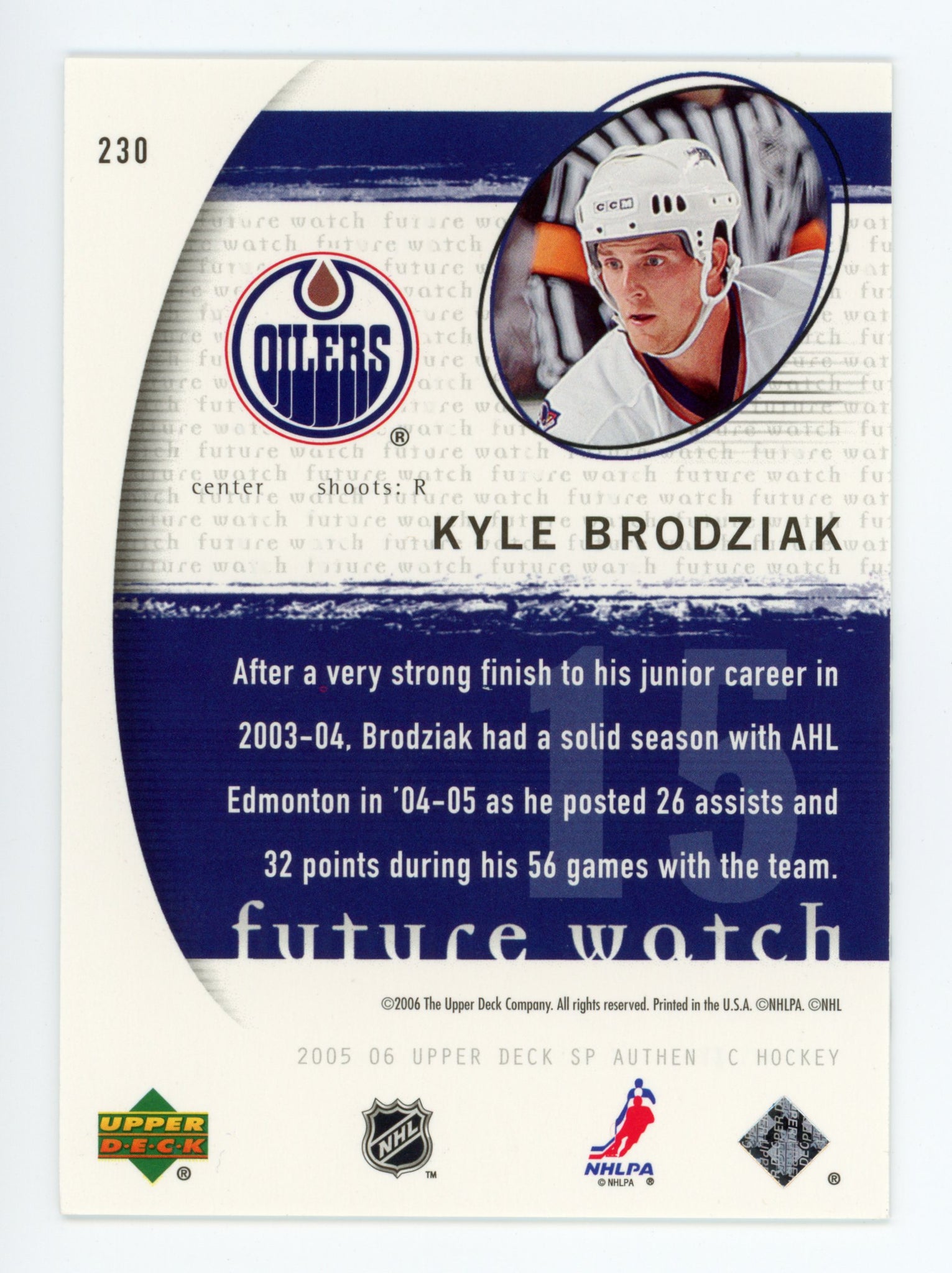 Kyle Brodziak SP Authentic 2003-2004 Future Watch #d /1999 Edmonton Oilers # 230