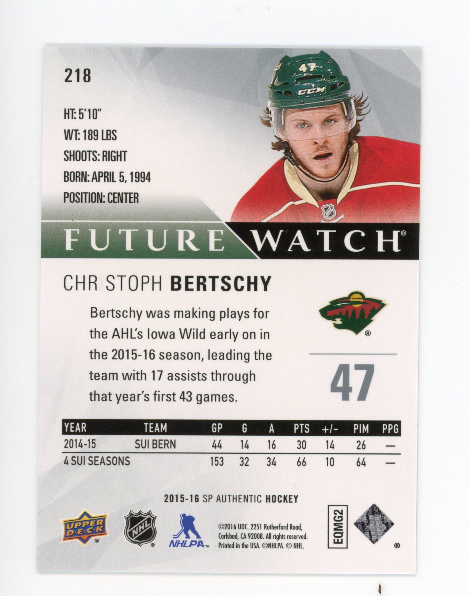 Christoph Bertschy SP Authentic 2015-2016 #d / 999 Future Watch Minnesota Wild # 218