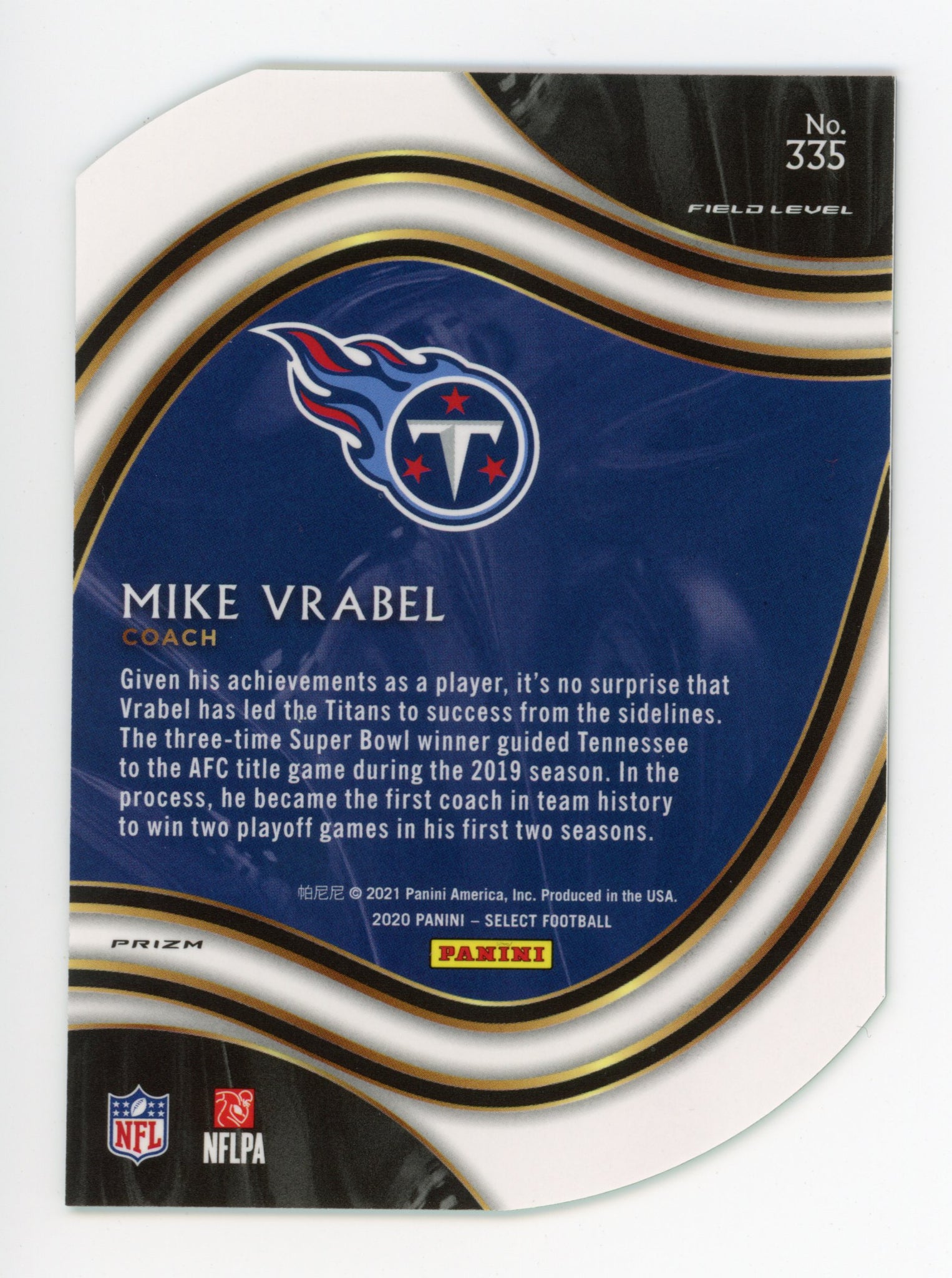 2020-2021 Mike Vrabel Die Cut Field Level Tennessee Titans # 335