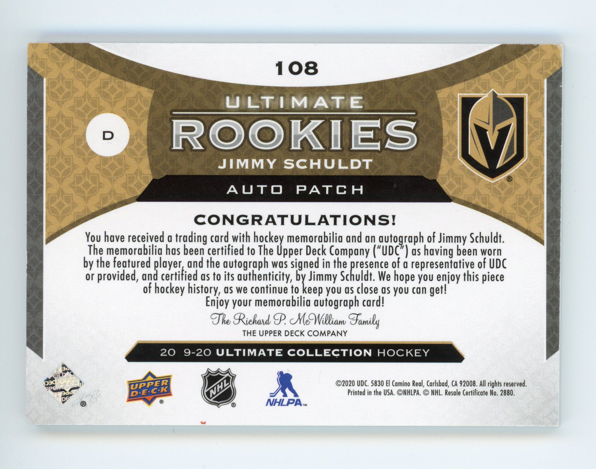 2019-2020 Jimmy Schuldt Rookies Auto Patch #d /99 Ultimate Las Vegas Golden Knights # 108