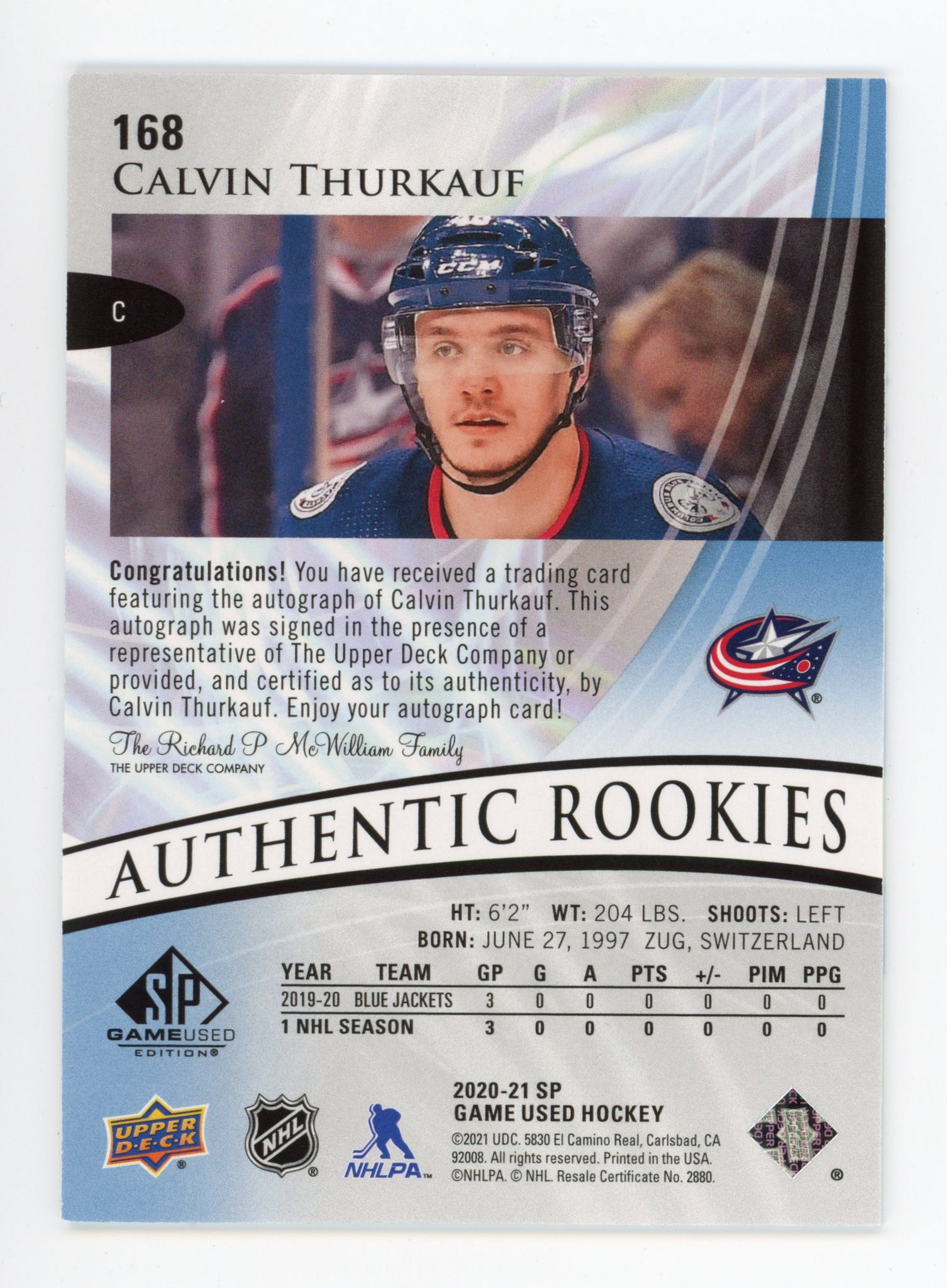 2020-2021 Calvin Thurkauf Authentic Rookies Auto SP Game Used Columbus Blue Jackets # 168