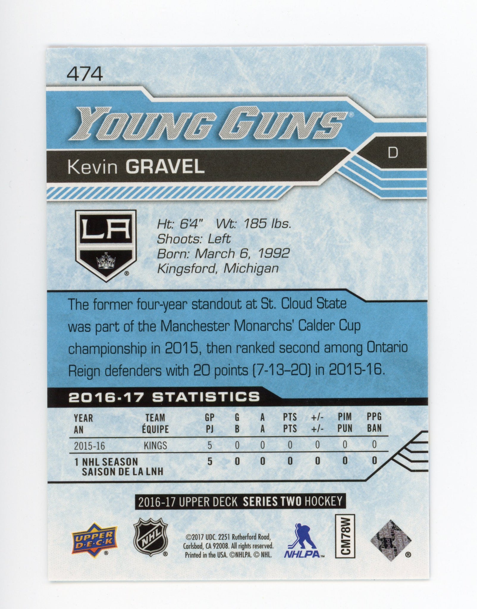 2016-2017 Kevin Gravel Young Guns Upper Deck Los Angeles Kings # 474