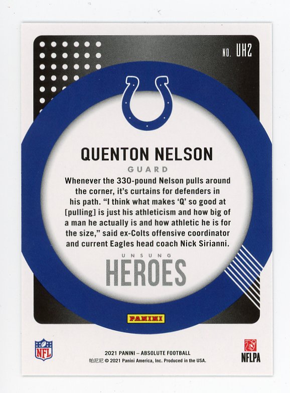 2021 Quenton Nelson Unsung Heroes Absolute Panini Indianapolis Colts # UH2