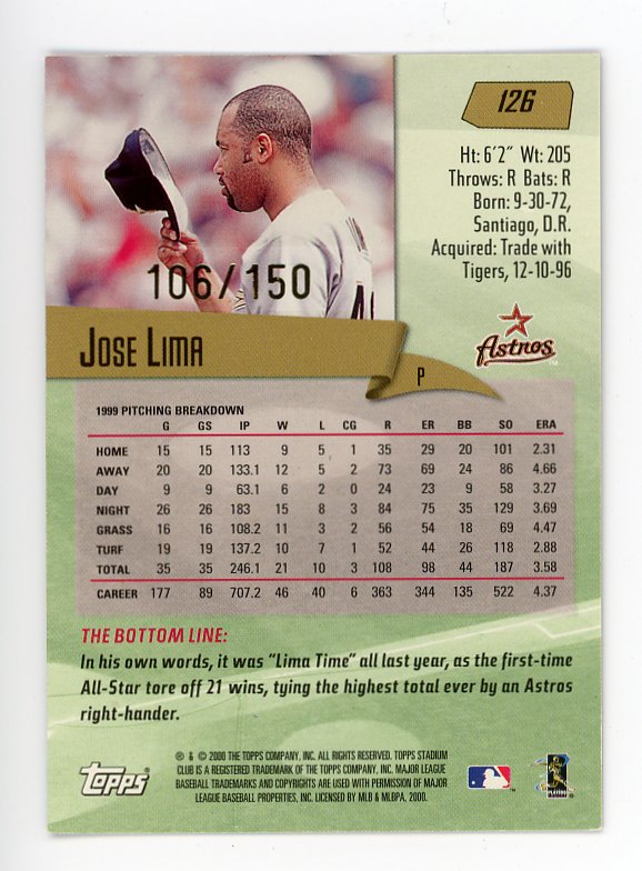 2000 Jose Lima One Of A Kind #d /150 Topps Houston Astros # 126
