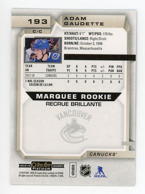 2018-2019 Adam Gaudette Marquee Rookie OPC Platinum Vancouver Canucks # 193