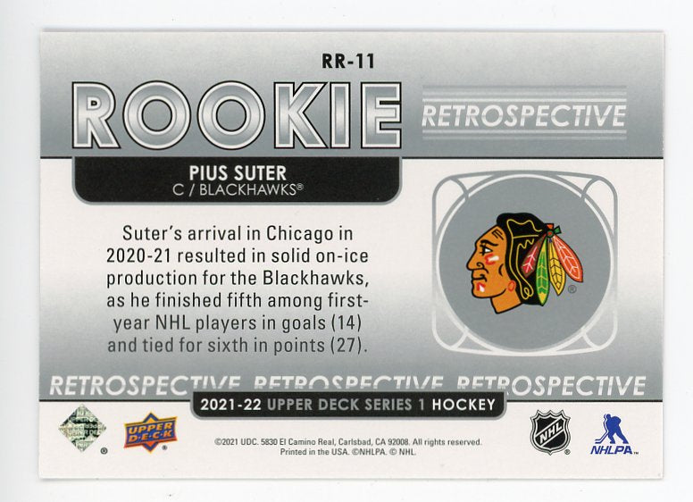 2021-2022 Pius Suter Rookie Retrospective Upper Deck Series 1 Chicago Blackhawks # RR-11
