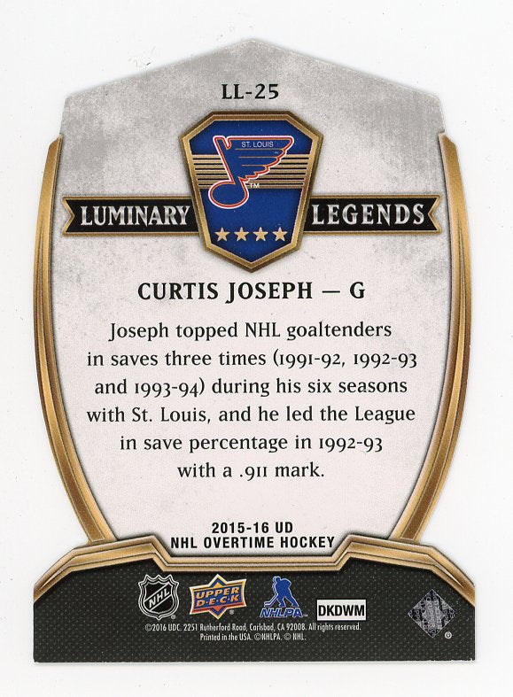 2015-2016 Curtis Joseph Luminary Legends Upper Deck St.Louis Blues # LL-25
