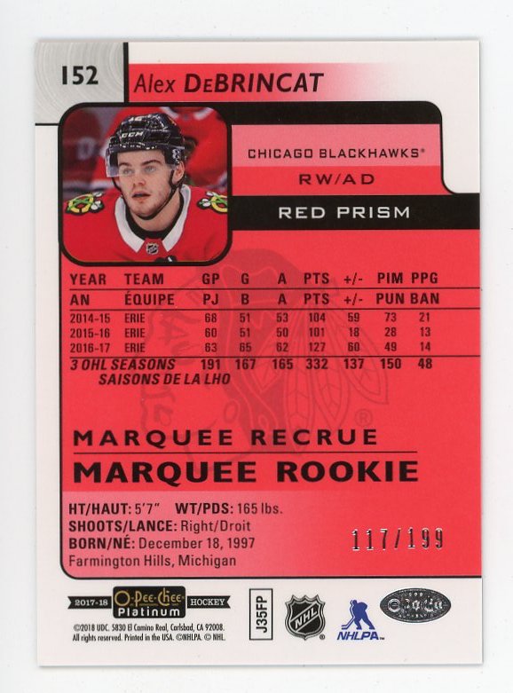 2017-2018 Alex Debrincat Marquee Rookie Red Prism #D /199 O-Pee-Chee Chicago Blackhawks # 152