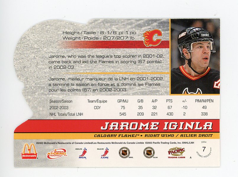 2004 Jarome Iginla Die Cut Atomic Calgary Flames # 7