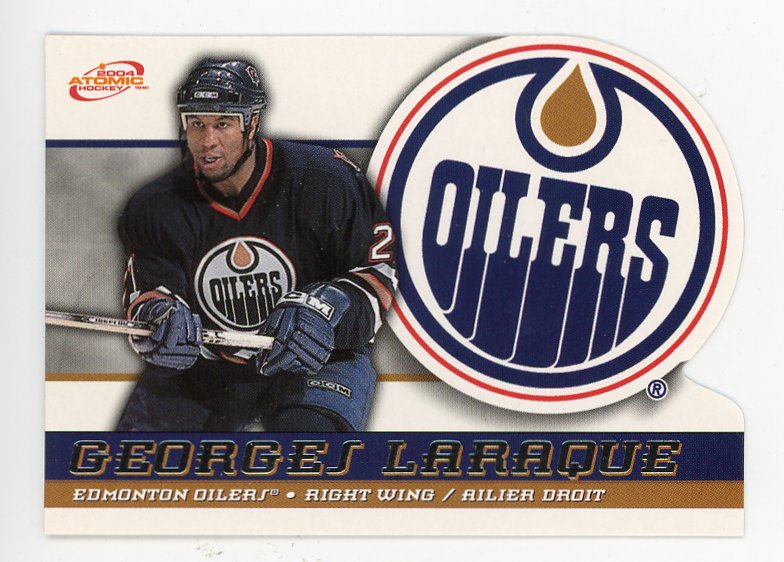 2004 Georges Laraque Die Cut Atomic Edmonton Oilers # 22