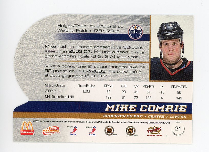 2004 Mike Comrie Die Cut Atomic Edmonton Oilers # 21