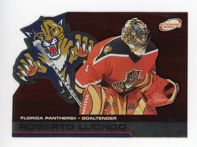 2003 Roberto Luongo Die Cut Atomic Florida Panthers # 46